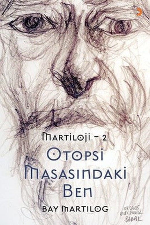 Martıloji-2 Otopsi Masasındaki Ben | Cinius