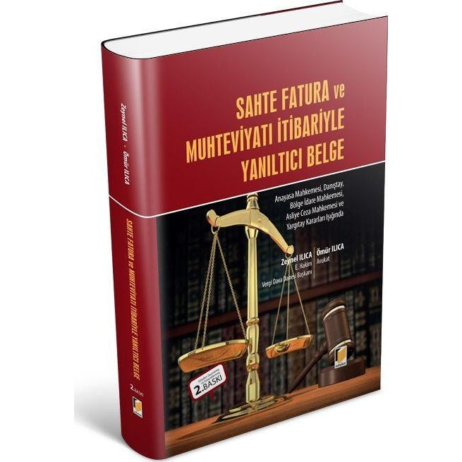 Sahte Fatura ve Muhteviyatı İtibariyle Yanıltıcı Belge