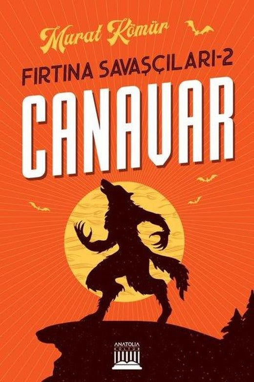 Fırtına Savaşçıları 2 - Canavar | Anatolia Kültür (e-Kitap)