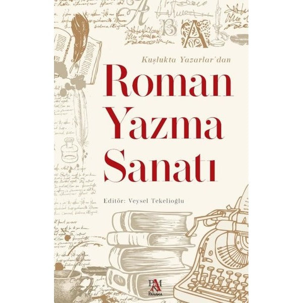 Roman Yazma Sanatı | Panama Yayıncılık (İnce Kapak )