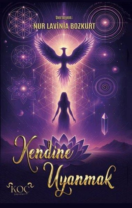 Kendine Uyanmak | Koç Yayınları (Ciltli)