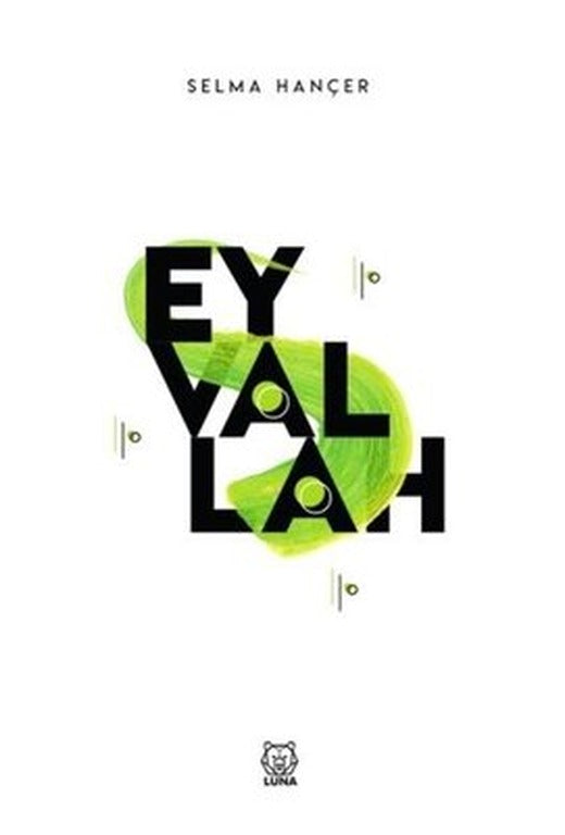 Eyvallah | Luna Yayınları