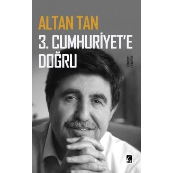 3. Cumhuriyete Doğru | Çıra Yayınları