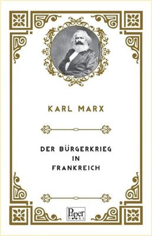 Der Bürgerkrieg in Frankreich | Paper Books (İnce Kapak)