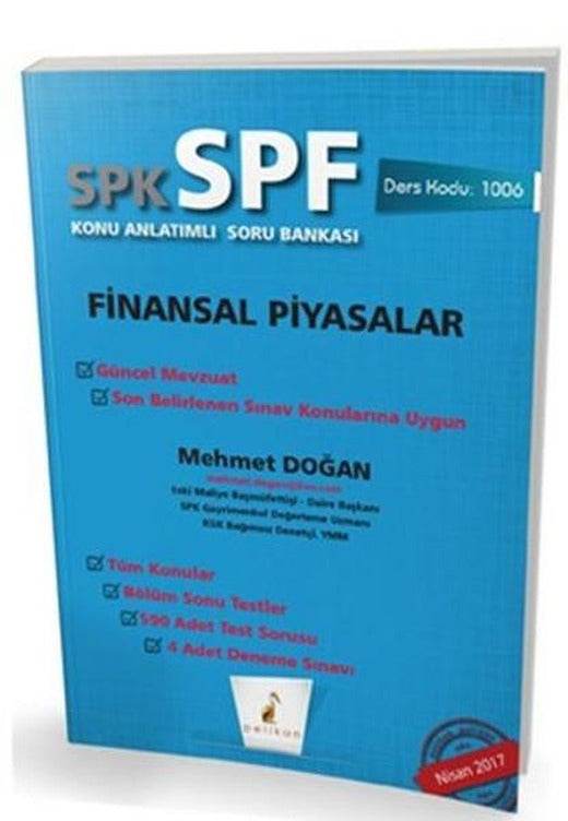 SPK-SPF Finansal Piyasalar Konu Anlatımlı Soru Bankası | Pelikan Yayınları (İnce Kapak)