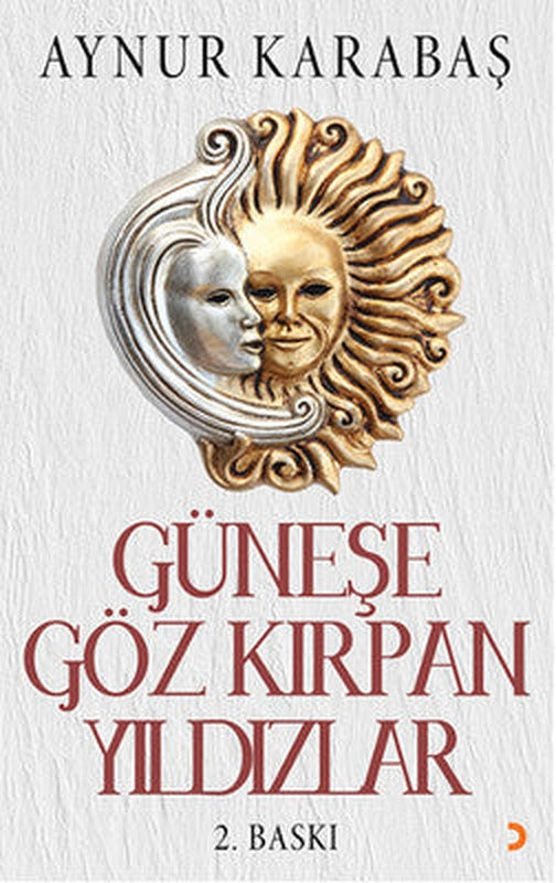 Güneşe Göz Kırpan Yıldızlar | Cinius