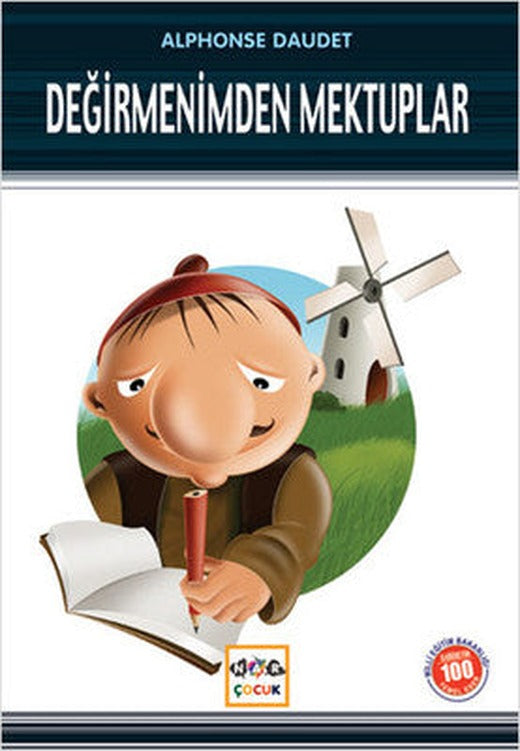 Değirmenimden Mektuplar (Milli Eğitim Bakanlığı İlköğretim 100 Temel Eser) | Nar Çocuk