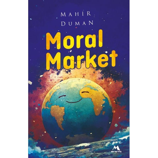 Moral Market | Meneviş Yayınları (İnce Kapak)