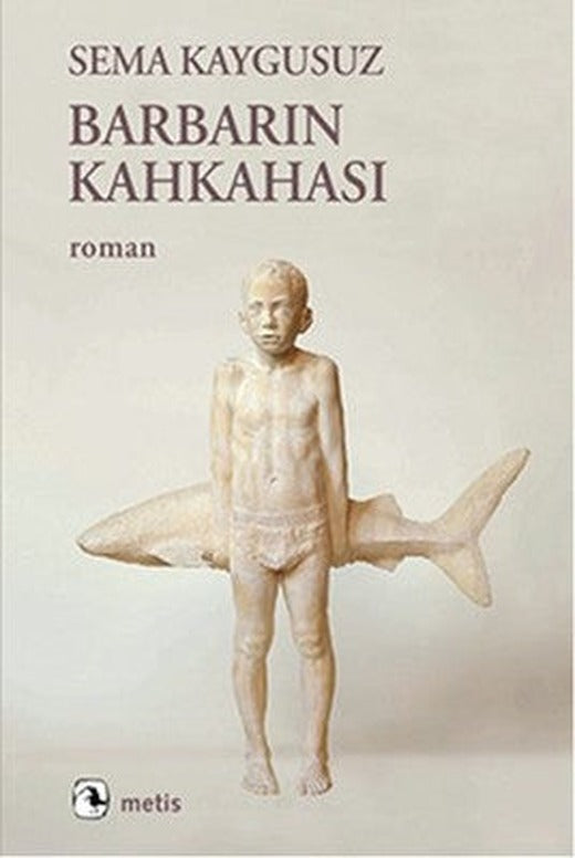 Barbarın Kahkahası | Metis Yayınları - Roman Dizisi (İnce Kapak)