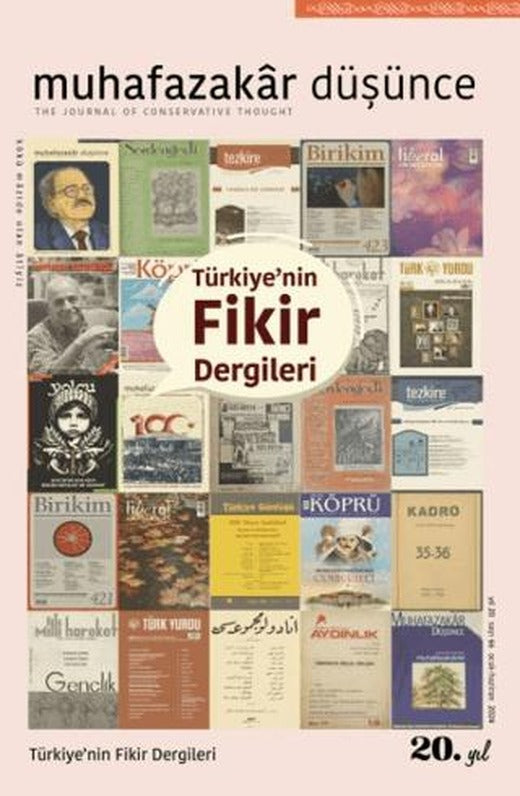 Muhafazakar Düşünce Dergisi Sayı : 66 Ocak - Haziran 2024 Türkiyenin Fikir Dergileri | Kadim Yayınları (Ciltsiz)