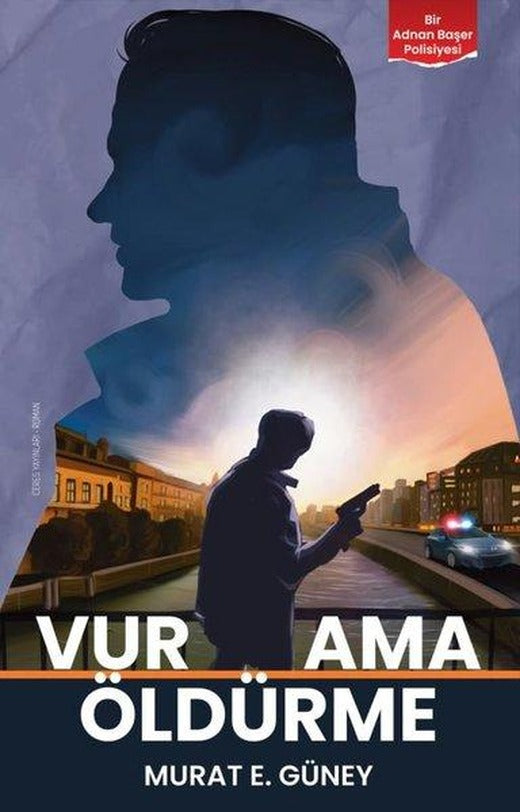 Vur Ama Öldürme | Ceres Yayınları (e-Kitap)