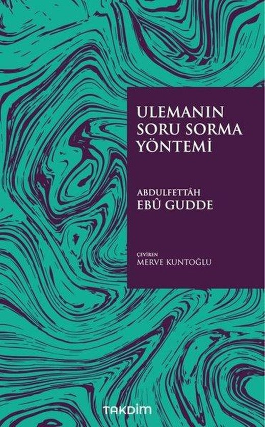 Ulemanın Soru Sorma Yöntemi | Takdim (İnce Kapak)