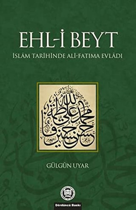 Ehl-i Beyt | Marmara Üniversitesi İlahiyat Fakültesi Vakfı (Ciltsiz)