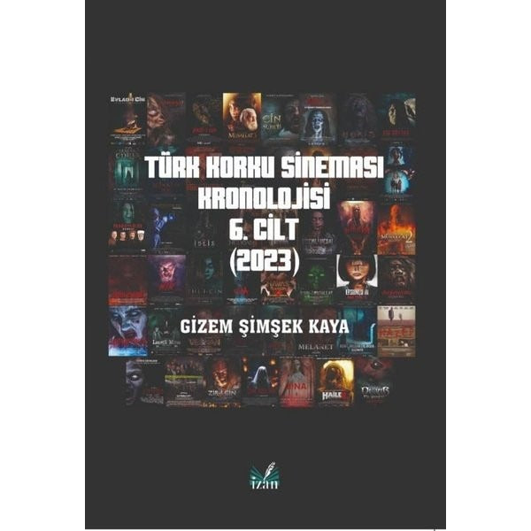 Türk Korku Sineması Kronolojisi 6. Cilt (2023)