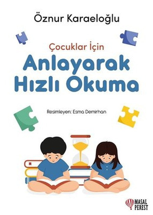 Çocuklar İçin Anlayarak Hızlı Okuma | Masalperest (İnce Kapak)