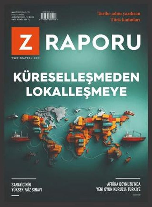 Z Raporu Dergisi Sayı: 70 Mart 2025 | Z Raporu Dergisi Yayınları (Ciltsiz)