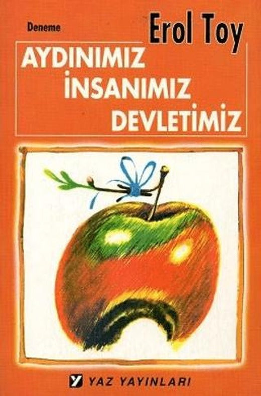 Aydınımız İnsanımız Devletimiz
