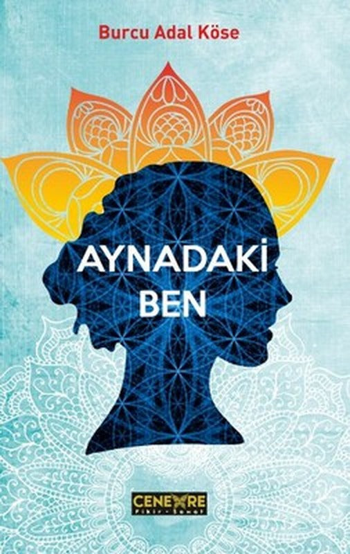 Aynadaki Ben | Cenevre Fikir Sanat