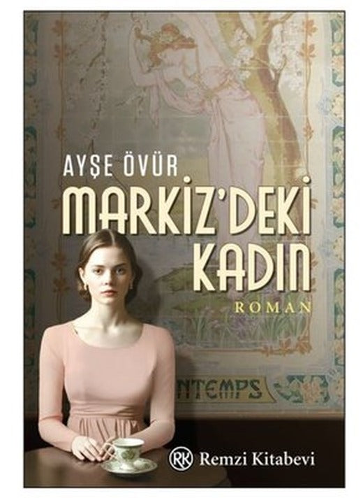 Markiz'deki Kadın | Remzi Kitabevi (İnce Kapak)