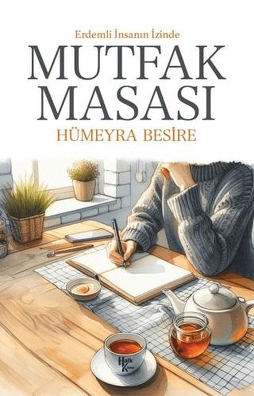 Mutfak Masası - Erdemli İnsanın İzinde