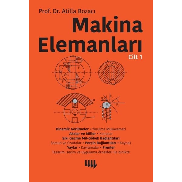 Makine Elemanları Cilt-1 | Literatür Yayıncılık (İnce Kapak)
