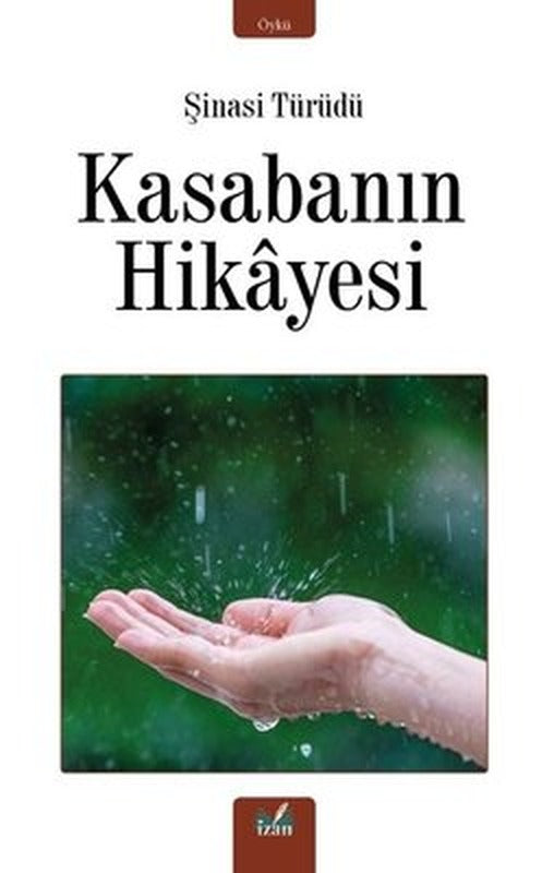 Kasabanın Hikayesi | İzan Yayıncılık