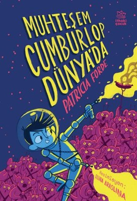 Muhteşem Cumburlop Dünya'da | İthaki Çocuk (İnce Kapak)