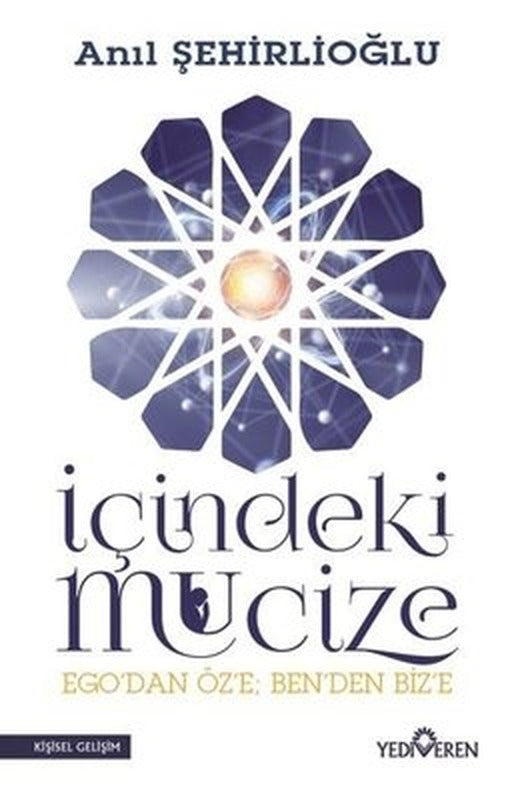 İçindeki Mucize | Yediveren Yayınları
