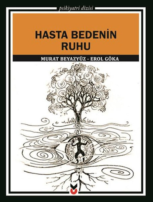 Hasta Bedenin Ruhu | CK Yayınevi (İnce Kapak)