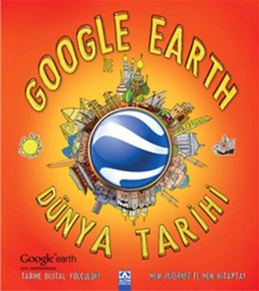 Google Earth ile Dünya Tarihi | Altın Kitaplar