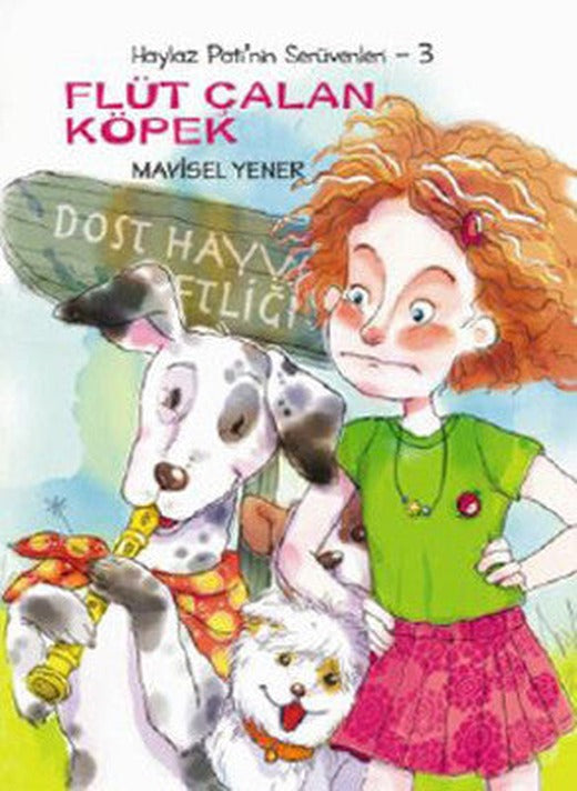 Haylaz Pati'nin Serüvenleri- 3 Flüt Çalan Köpek | Tudem Yayınları