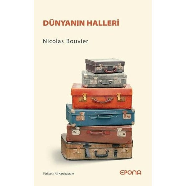 Dünyanın Halleri | Epona (İnce Kapak)