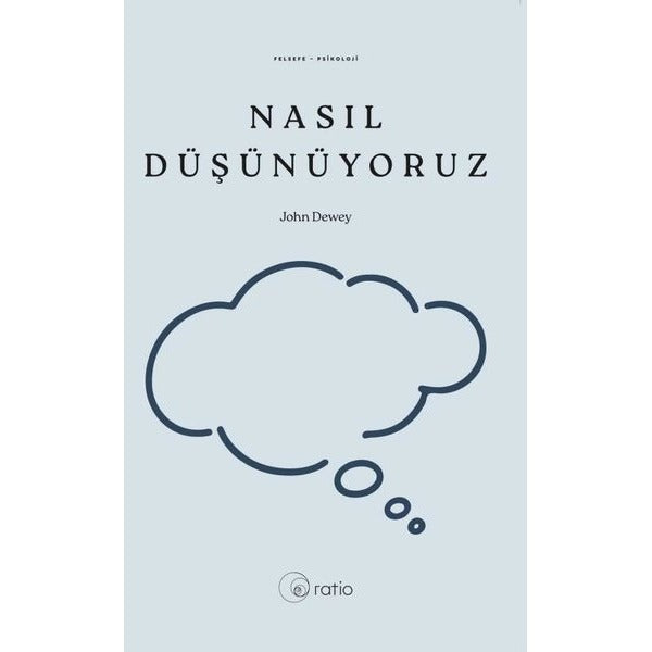 Nasıl Düşünüyoruz | Ratio Yayınları (İnce Kapak)