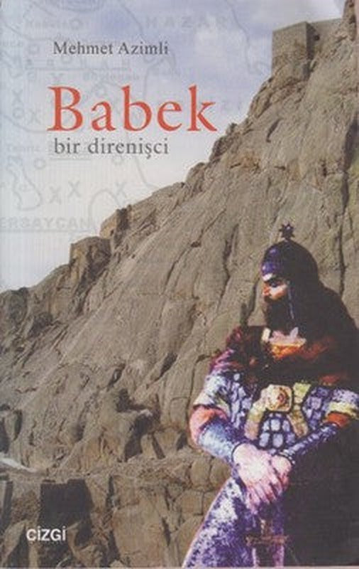 Babek Bir Direnişci | Çizgi Kitapevi