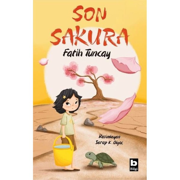 Son Sakura | Bilgi Yayınevi (İnce Kapak)