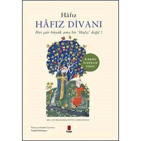 Hafız Divanı - Ölümsüz Klasikler | Kapı Yayınları