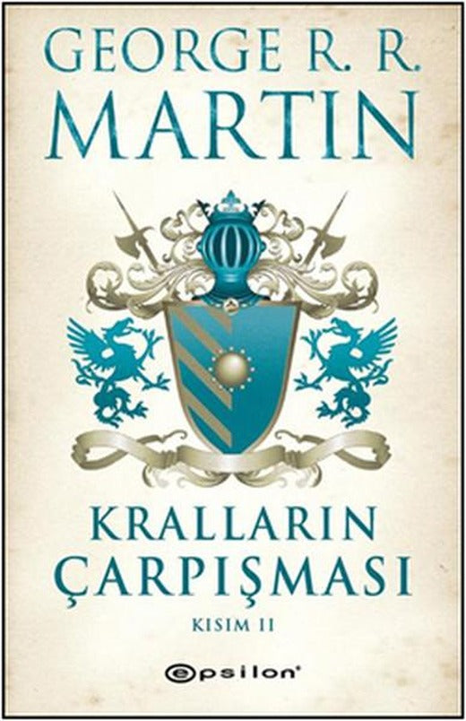 Kralların Çarpışması Kısım 2 | Epsilon Yayınevi - Bestseller Dizisi (İnce Kapak)