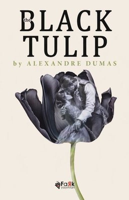 The Black Tulip | Fark Yayınları