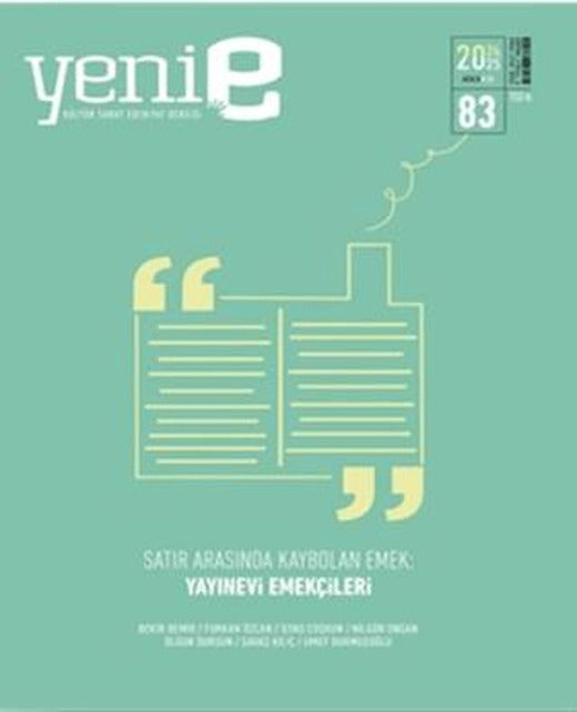 Yeni E Dergisi Sayı 83 | Yeni E Dergisi (Ciltsiz)