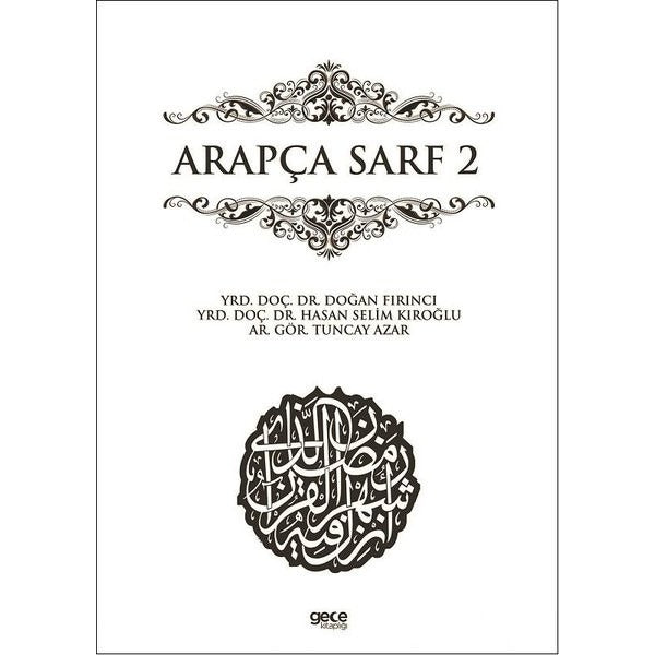 Arapça Sarf 2 | Gece Kitaplığı (İnce Kapak)
