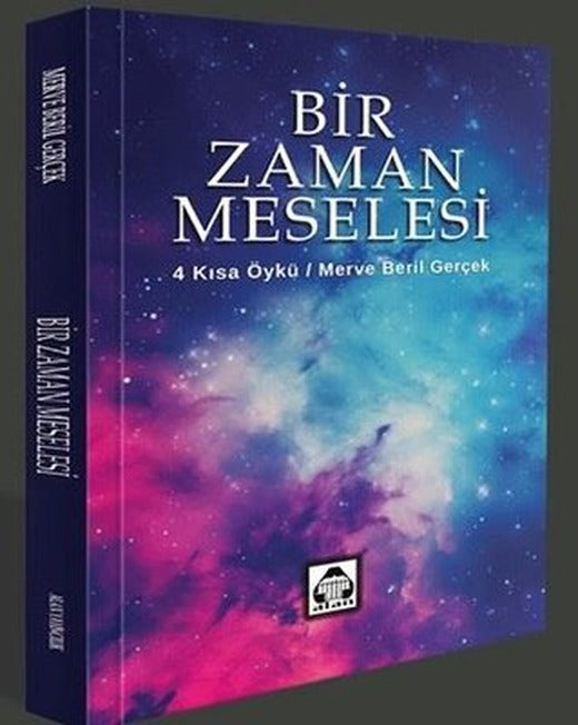 Bir Zaman Meselesi - 4 Kısa Öykü | Yeni Alan Yayıncılık (İnce Kapak)