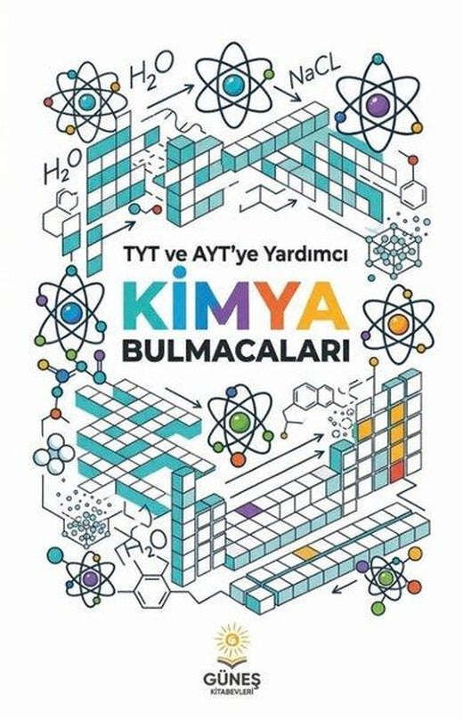TYT ve AYT'ye Yardımcı Kimya Bulmacaları | Güneş Kitabevleri (İnce Kapak)