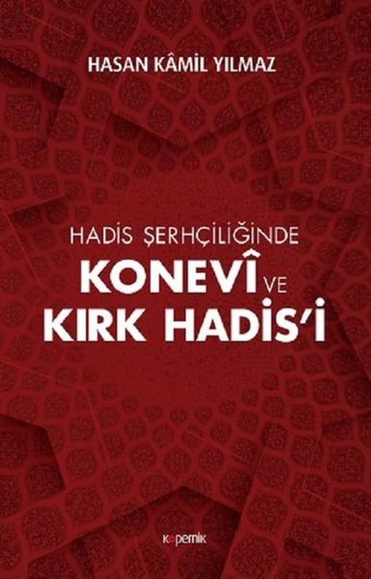 Konevi ve Kırk Hadisi | Kopernik Kitap (İnce Kapak)