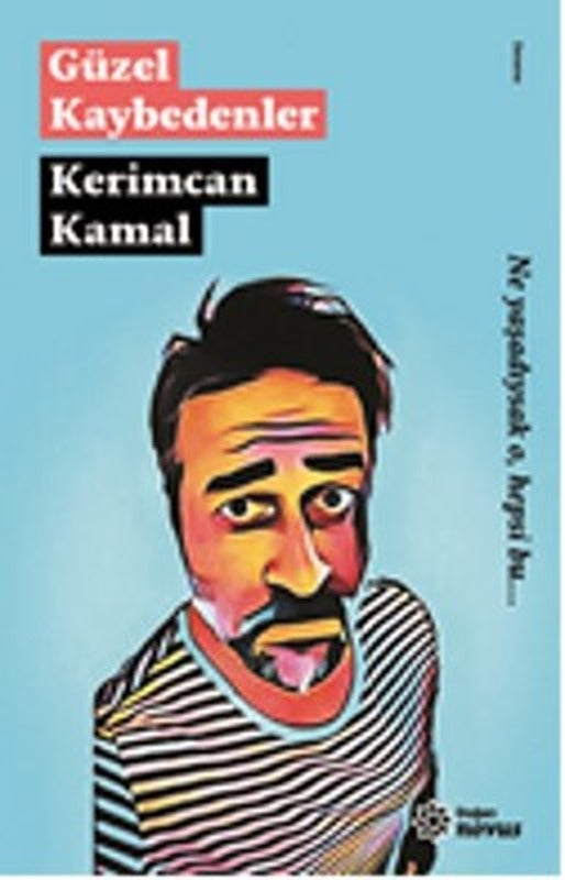 Güzel Kaybedenler | Doğan Novus Yayınları