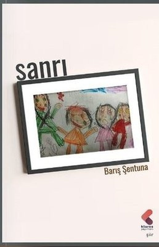 Sanrı | Klaros Yayınları (İnce Kapak)