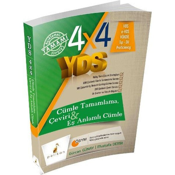 4x4 YDS Seti 1. Kitap Cümle Tamamlama Çeviri ve Eş Anlamlı Cümle | Pelikan Yayınları