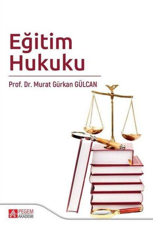 Eğitim Hukuku | Pegem Akademi Yayıncılık (İnce Kapak)