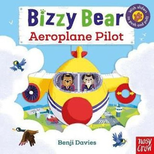 Bizzy Bear: Aeroplane Pilot | Nosy Crow (Ciltsiz)
