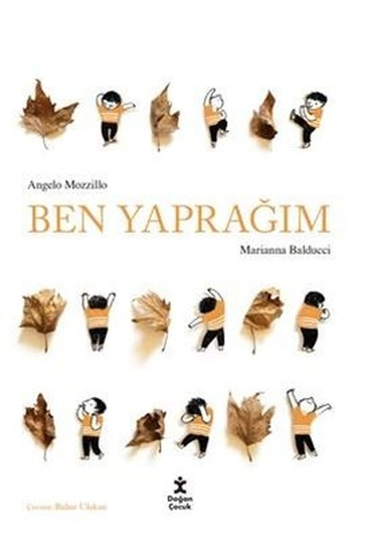 Ben Yaprağım | Doğan Çocuk