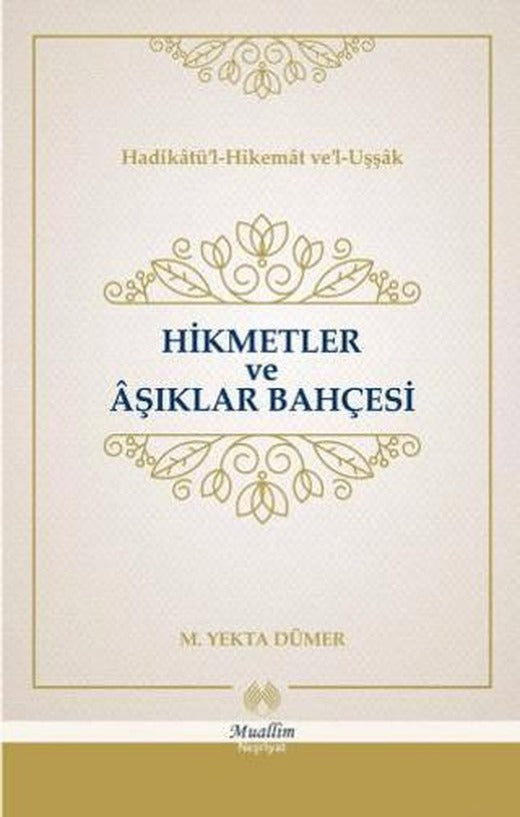 Hikmetler ve Aşıklar Bahçesi